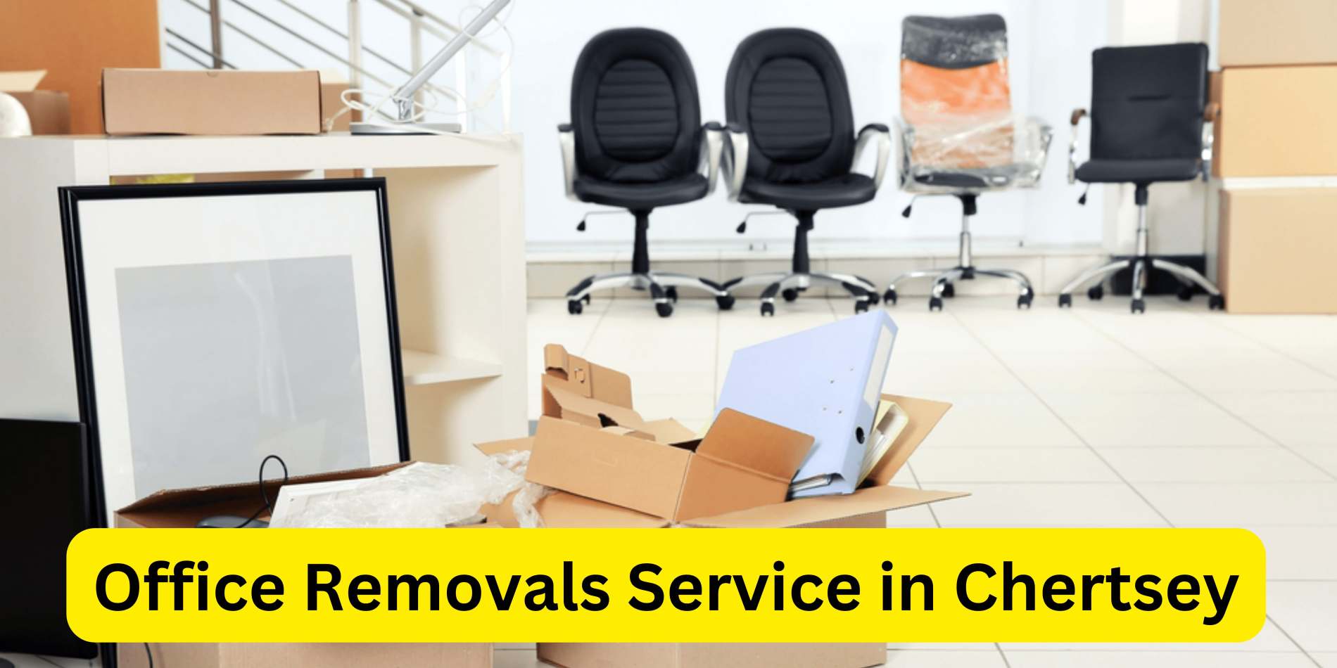 Office Removals Service in Chertsey